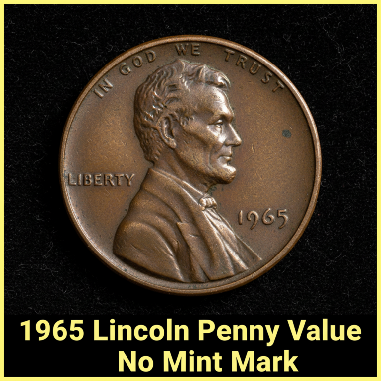 1965 lincoln penny value no mint mark and what it