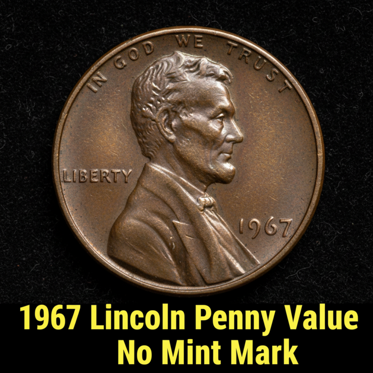 1967 lincoln penny value no mint mark what its wo