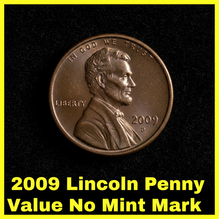2009 lincoln penny with no mint mark what is it wo