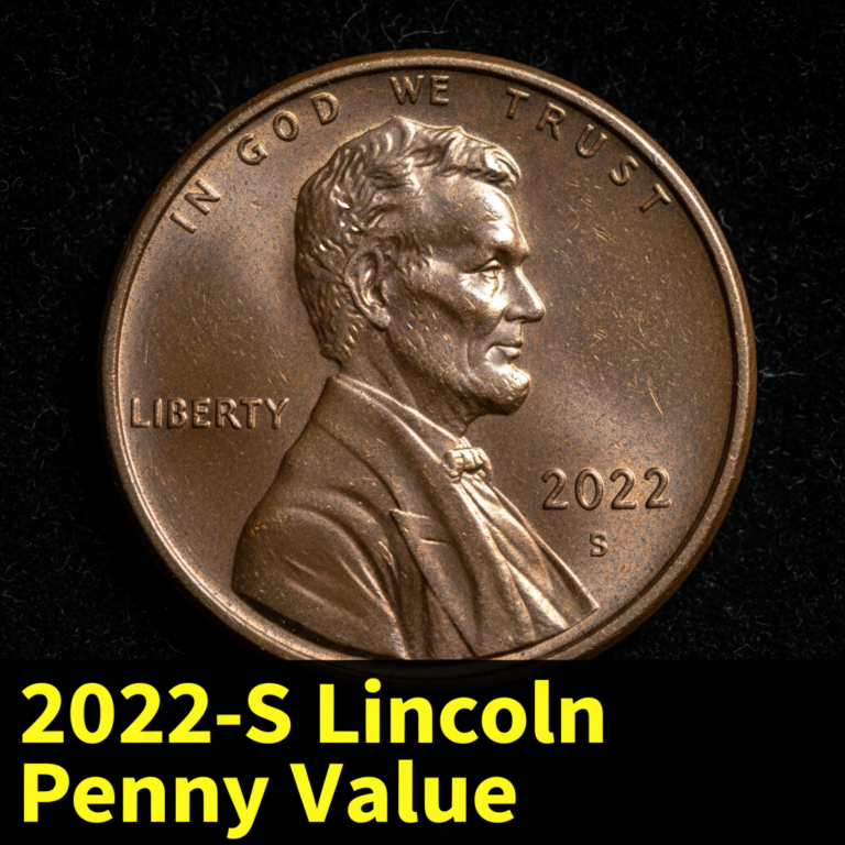 2022 s lincoln penny value and what makes it speci