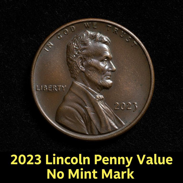 2023 lincoln penny value no mint mark what its re